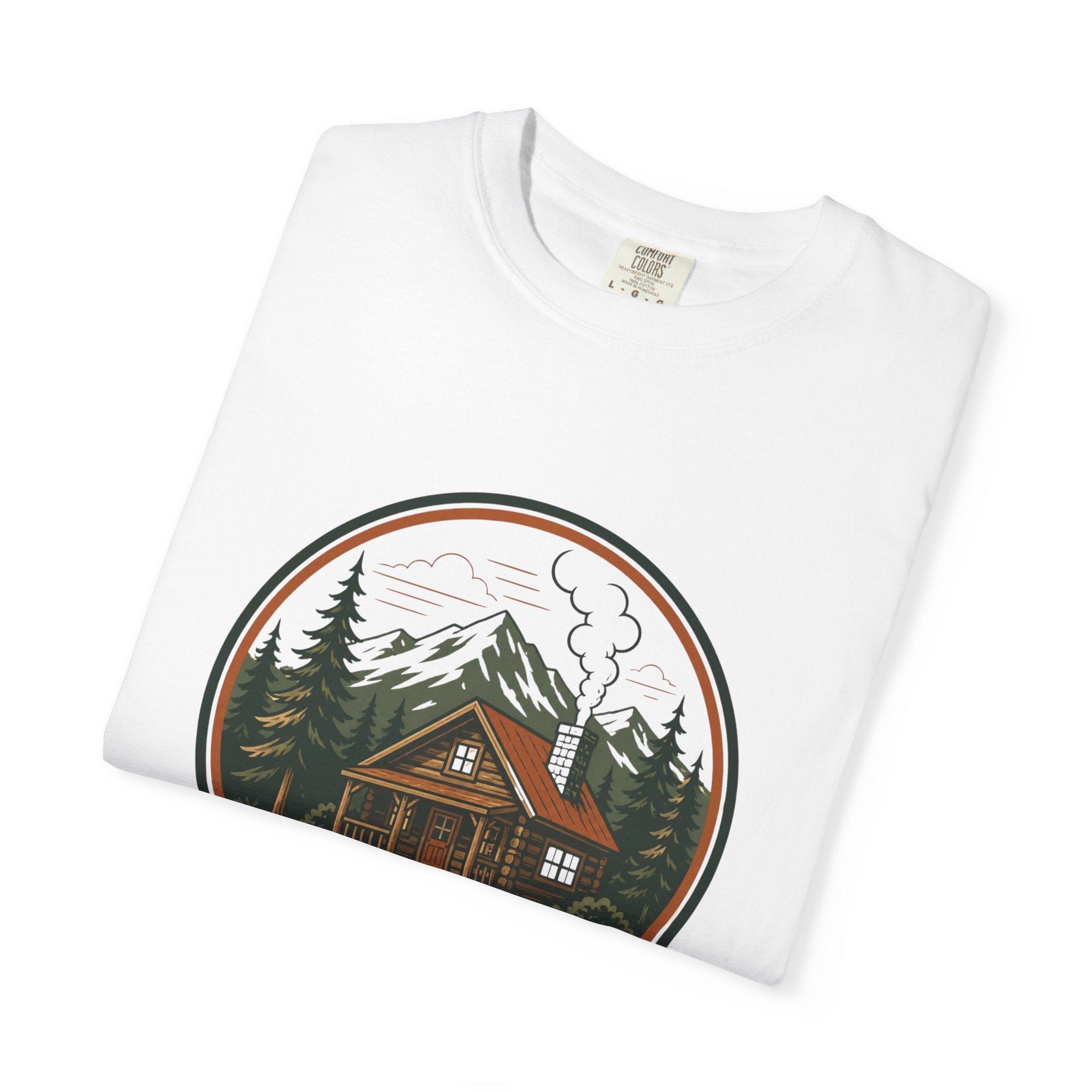 Cabin In The Woods T-Shirt — Rustic Mountain Cabin Graphic Tee